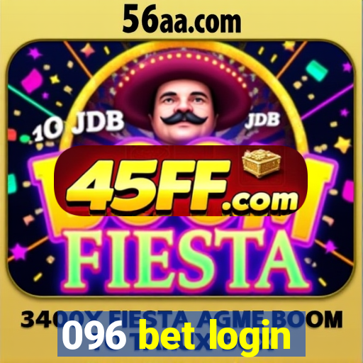 096 bet login